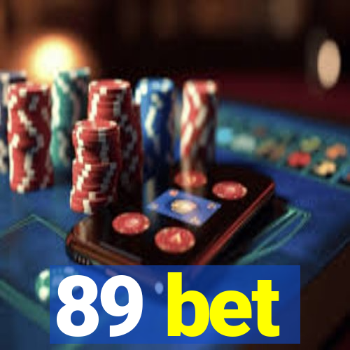 89 bet